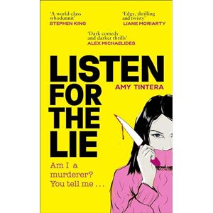 Tintera, Amy Listen for the Lie: The Richard & Judy Book Club pick and New York Times bestselling crime thriller Tintera, Amy Listen for the Lie: The Richard & Judy Book Club pick and New York Times bestselling crime thriller