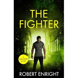 Enright, Robert The Fighter: 12 (Sam Pope) Enright, Robert The Fighter: 12 (Sam Pope)
