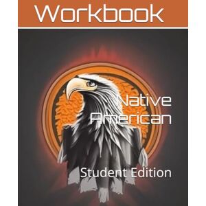 Links, Academic Native American Curriculum Workbook: Student Edition (World History Curriculum Workbooks) Links, Academic Native American Curriculum Workbook: Student Edition (World History Curriculum Workbooks)
