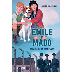 de Mullenheim, Sophie Emile et Mado. Enfants dans la Résistance. de Mullenheim, Sophie Emile et Mado. Enfants dans la Résistance.