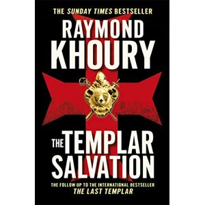 Khoury, Raymond The Templar Salvation Khoury, Raymond The Templar Salvation