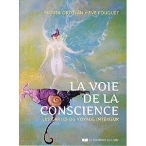 Fouquet, Eve La voie de la conscience Les cartes du voyage intérieur (coffret): Les cartes du voyage intérieur. Avec 56 cartes Fouquet, Eve La voie de la conscience Les cartes du voyage intérieur (coffret): Les cartes du voyage intérieur. Avec 56 cartes
