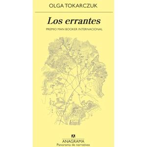 Tokarczuk, Olga Los errantes: 1016 (Panorama de narrativas) Tokarczuk, Olga Los errantes: 1016 (Panorama de narrativas)