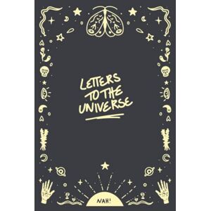 Barroso, Natacha Letters to the universe Mindfulness Journal Manifestation Journal Gratitude Journal 9 Monthly Mood Trackers & Prompts: Grey & Yellow Cover Barroso, Natacha Letters to the universe Mindfulness Journal Manifestation Journal Gratitude Journal 9 Monthly Mood Trackers & Prompts: Grey & Yellow Cover