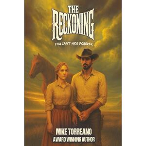 Torreano, Mike The Reckoning: You Can’t Hide Forever 2nd Edition (Book 1 of 3 the South Park Series) Torreano, Mike The Reckoning: You Can’t Hide Forever 2nd Edition (Book 1 of 3 the South Park Series)