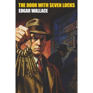 Wallace, Edgar The Door with Seven Locks Wallace, Edgar The Door with Seven Locks