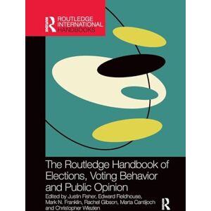 Philosophy The Routledge Handbook of Elections, Voting Behavior and Public Opinion (Routledge International Handbooks) Philosophy The Routledge Handbook of Elections, Voting Behavior and Public Opinion (Routledge International Handbooks)