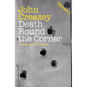 Creasey, John Death Round the Corner: Volume 4 (Department Z) Creasey, John Death Round the Corner: Volume 4 (Department Z)