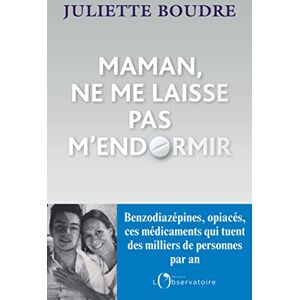 Boudre, Juliette Maman, ne me laisse pas m'endormir Boudre, Juliette Maman, ne me laisse pas m'endormir