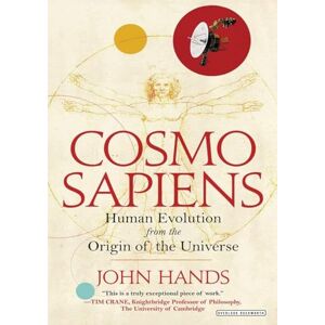 Hands, John Cosmosapiens: Human Evolution from the Origin of the Universe Hands, John Cosmosapiens: Human Evolution from the Origin of the Universe
