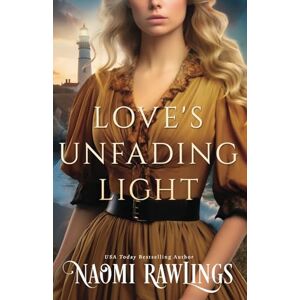 Rawlings, Naomi Love's Unfading Light (The Eagle Harbor Series) Rawlings, Naomi Love's Unfading Light (The Eagle Harbor Series)