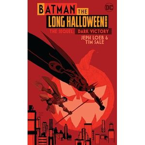Loeb, Jeph Batman The Long Halloween Deluxe Edition The Sequel: Dark Victory: 1 Loeb, Jeph Batman The Long Halloween Deluxe Edition The Sequel: Dark Victory: 1