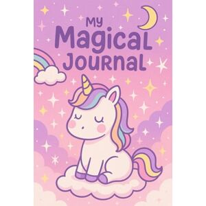 Sparkle Magical Unicorn Journal and Sketch Book For Creative Girls: FULL COLOR Composition Size 6x9 / 10 Super Fun Activities for Empower Girls with Pink ... or Doodling. It's the perfect gift for Girls! Sparkle Magical Unicorn Journal and Sketch Book For Creative Girls: FULL COLOR Composition Size 6x9 / 10 Super Fun Activities for Empower Girls with Pink ... or Doodling. It's the perfect gift for Girls!