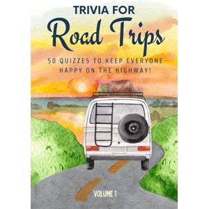 Printing, Golden Lab Trivia for Road Trips: 50 Quizzes to Keep Everyone Happy on the Highway: A perfect mix of classic trivia for couples, friends, and families on the go ... food, sport and more 6x9 inches, 67 pages Printing, Golden Lab Trivia for Road Trips: 50 Quizzes to Keep Everyone Happy on the Highway: A perfect mix of classic trivia for couples, friends, and families on the go ... food, sport and more 6x9 inches, 67 pages