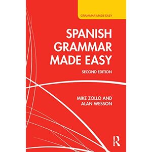 Zollo, Mike Spanish Grammar Made Easy Zollo, Mike Spanish Grammar Made Easy