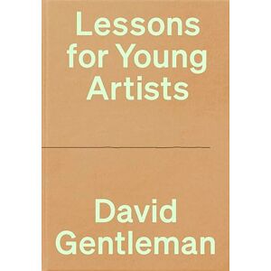 Gentleman, David Lessons for Young Artists Gentleman, David Lessons for Young Artists