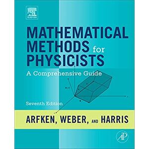 Arfken, George Mathematical Methods for Physicists: A Comprehensive Guide Arfken, George Mathematical Methods for Physicists: A Comprehensive Guide