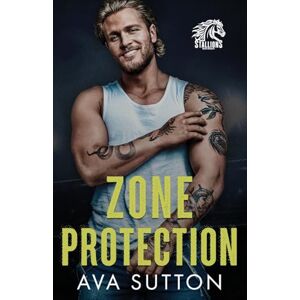 Sutton, Ava Zone Protection: Special Edition (Walker University Stallions) Sutton, Ava Zone Protection: Special Edition (Walker University Stallions)
