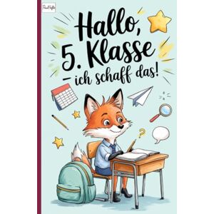 Hefte, Paul Hallo 5. Klasse Ich schaff das!: Mitmachbuch für den Schulwechsel – Tagebuch, Tipps & Mutgeschichten für die 5. Klasse. Hefte, Paul Hallo 5. Klasse Ich schaff das!: Mitmachbuch für den Schulwechsel – Tagebuch, Tipps & Mutgeschichten für die 5. Klasse.