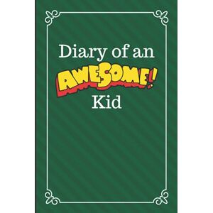 Creative Labs Diary of an Awesome Kid: Children's Creative Journal, 100 Pages, Fresh Cut Grass Pinstripes (Diary of an Awesome Kid Journals) Creative Labs Diary of an Awesome Kid: Children's Creative Journal, 100 Pages, Fresh Cut Grass Pinstripes (Diary of an Awesome Kid Journals)