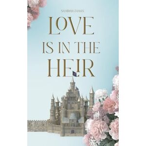 Zaman, Samirah Love Is In The Heir Zaman, Samirah Love Is In The Heir
