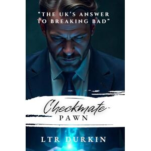 Durkin, LTR Checkmate: Pawn (The Checkmate Saga) Durkin, LTR Checkmate: Pawn (The Checkmate Saga)
