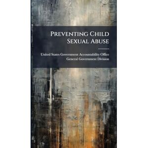 Preventing Child Sexual Abuse Preventing Child Sexual Abuse
