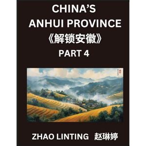 Zhao, Linting China's Anhui Province (Part 4)- Unlocking Simplified Mandarin Chinese, Characters, Words, Sentences, and Vocabulary Made Easy, Plus Virtual Chinese ... Identifiers of Chinese Men & Women from Di Zhao, Linting China's Anhui Province (Part 4)- Unlocking Simplified Mandarin Chinese, Characters, Words, Sentences, and Vocabulary Made Easy, Plus Virtual Chinese ... Identifiers of Chinese Men & Women from Di