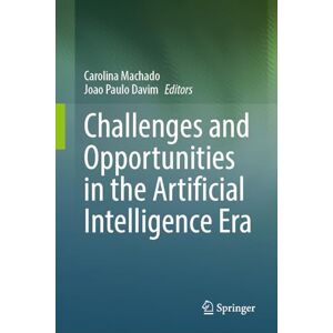 Challenges and Opportunities in the Artificial Intelligence Era Challenges and Opportunities in the Artificial Intelligence Era