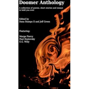 Green Stamps Doomer Anthology: A collection of poems, short stories and essays to hold you over Green Stamps Doomer Anthology: A collection of poems, short stories and essays to hold you over