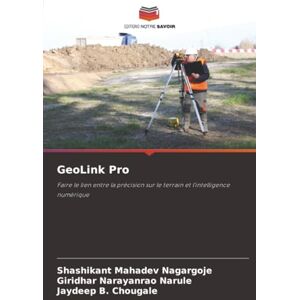 Nagargoje, Shashikant Mahadev GeoLink Pro: Faire le lien entre la précision sur le terrain et l'intelligence numérique Nagargoje, Shashikant Mahadev GeoLink Pro: Faire le lien entre la précision sur le terrain et l'intelligence numérique