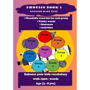 S, SHARMILA PHONICS BOOK 1: READING MADE EASY, Decodable word list for each group, Tricky words, Sentences, Activities, Enhance your kid's vocabulary with 1500+ words, Age (3-8) S, SHARMILA PHONICS BOOK 1: READING MADE EASY, Decodable word list for each group, Tricky words, Sentences, Activities, Enhance your kid's vocabulary with 1500+ words, Age (3-8)
