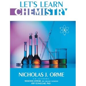 Orme, Nicholas J Let's Learn Chemistry Orme, Nicholas J Let's Learn Chemistry