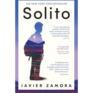 Zamora, Javier Solito: The New York Times Bestseller Zamora, Javier Solito: The New York Times Bestseller