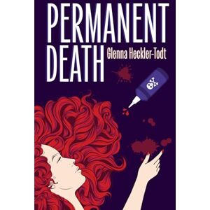 Heckler-Todt, Glenna Permanent Death: 1 (An Emily Romano Mystery) Heckler-Todt, Glenna Permanent Death: 1 (An Emily Romano Mystery)