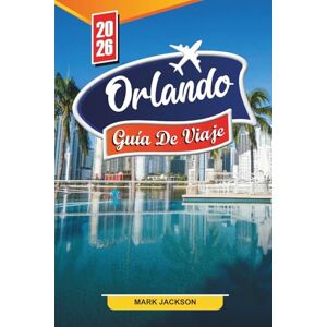 Jackson Orlando Guía de viaje 2026: Descubre gemas ocultas, monumentos históricos, consejos de viaje y experiencias vacacionales inolvidables Jackson Orlando Guía de viaje 2026: Descubre gemas ocultas, monumentos históricos, consejos de viaje y experiencias vacacionales inolvidables