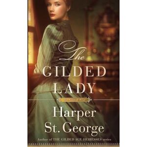 St. George, Harper The Gilded Lady (3) St. George, Harper The Gilded Lady (3)