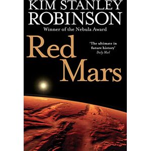 Robinson Red Mars: A gripping future history sci-fi novel (The future history of Mars, 1) Robinson Red Mars: A gripping future history sci-fi novel (The future history of Mars, 1)