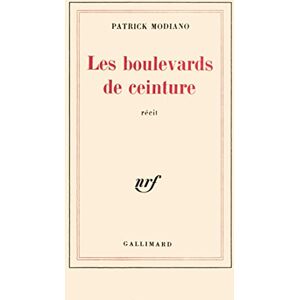 Modiano, Patrick Les boulevards de ceinture Modiano, Patrick Les boulevards de ceinture