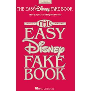 Various The Easy Disney Fake Book. C Instrument.: 100 Songs in the Key of C Various The Easy Disney Fake Book. C Instrument.: 100 Songs in the Key of C