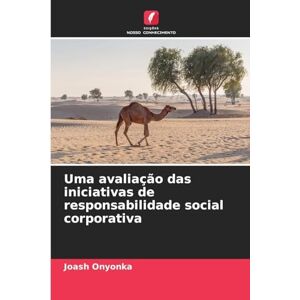 Onyonka, Joash Uma avaliação das iniciativas de responsabilidade social corporativa Onyonka, Joash Uma avaliação das iniciativas de responsabilidade social corporativa
