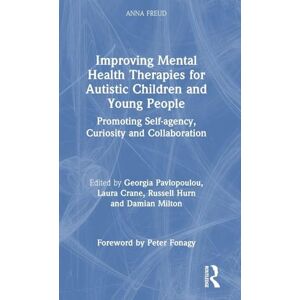 Improving Mental Health Therapies for Autistic Children and Young People: Promoting Self-agency, Curiosity and Collaboration (Anna Freud) Improving Mental Health Therapies for Autistic Children and Young People: Promoting Self-agency, Curiosity and Collaboration (Anna Freud)