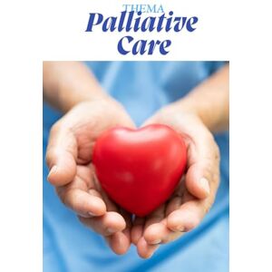 Pflegeleicht, Nadine Palliativpflege kompakt, Palliativ Care in der Pflege: „Das praktische Lern- und Nachschlagebuch für Auszubildende in der Pflege – alles, was du ... Pflege – Die Kittelbuch-Reihe“) Pflegeleicht, Nadine Palliativpflege kompakt, Palliativ Care in der Pflege: „Das praktische Lern- und Nachschlagebuch für Auszubildende in der Pflege – alles, was du ... Pflege – Die Kittelbuch-Reihe“)