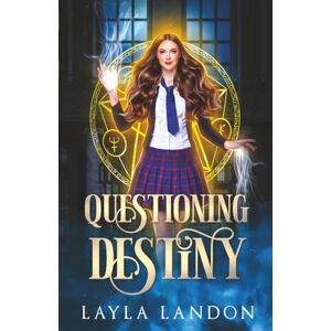 Landon, Layla Questioning Destiny: Book 4 Kat Sanders Series Landon, Layla Questioning Destiny: Book 4 Kat Sanders Series