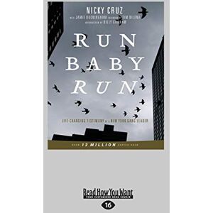Cruz, Nicky Run Baby Run Cruz, Nicky Run Baby Run