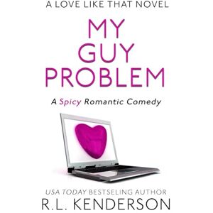 Kenderson, R.L. My Guy Problem (A Love Like That) Kenderson, R.L. My Guy Problem (A Love Like That)