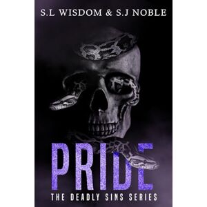 Noble, S.J Pride: The Deadly Sins Series Noble, S.J Pride: The Deadly Sins Series