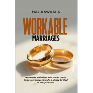 Kawaala, May Workable Marriages Kawaala, May Workable Marriages