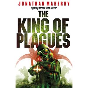 Maberry, Jonathan The King of Plagues Maberry, Jonathan The King of Plagues