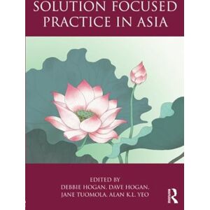 Allied Solution Focused Practice in Asia Allied Solution Focused Practice in Asia
